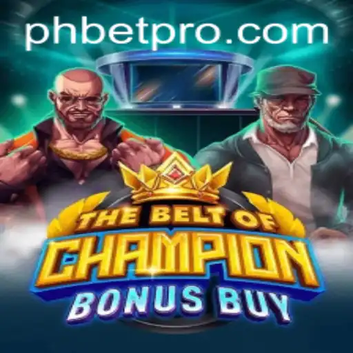 TheBeltOfChampionBonusBuy: A Comprehensive Guide to this Exciting Game